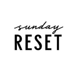 Sunday Reset